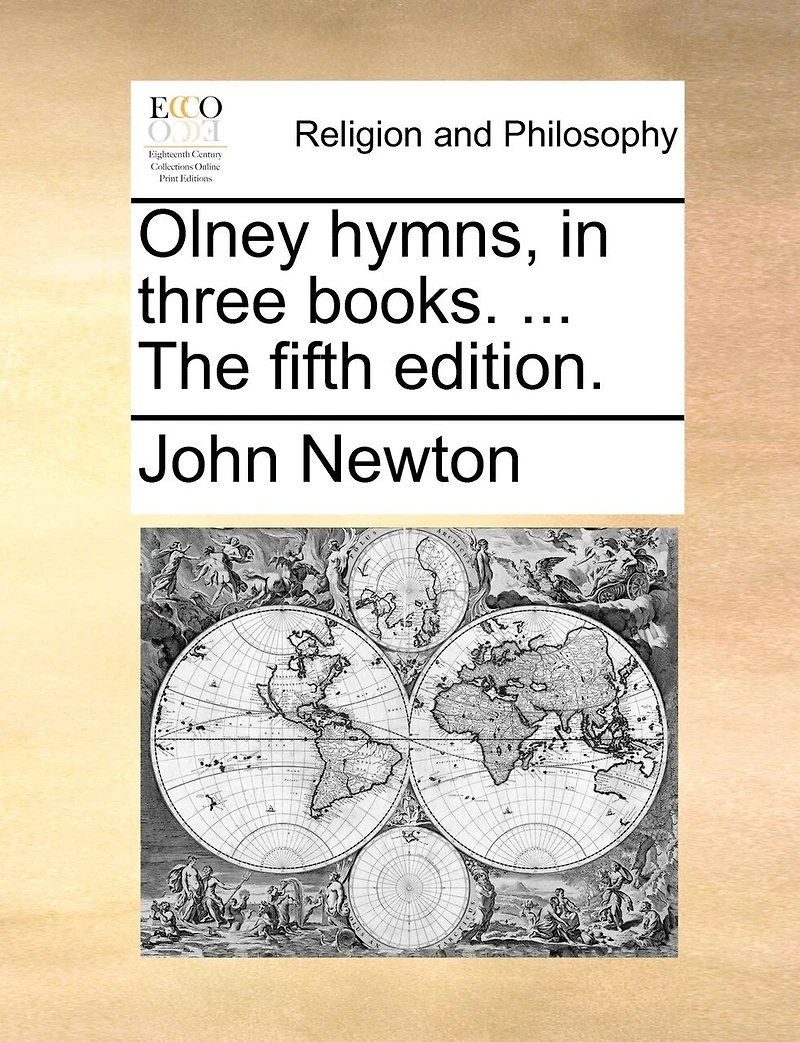 Olney hymns, in three books. ... The fifth edition.
