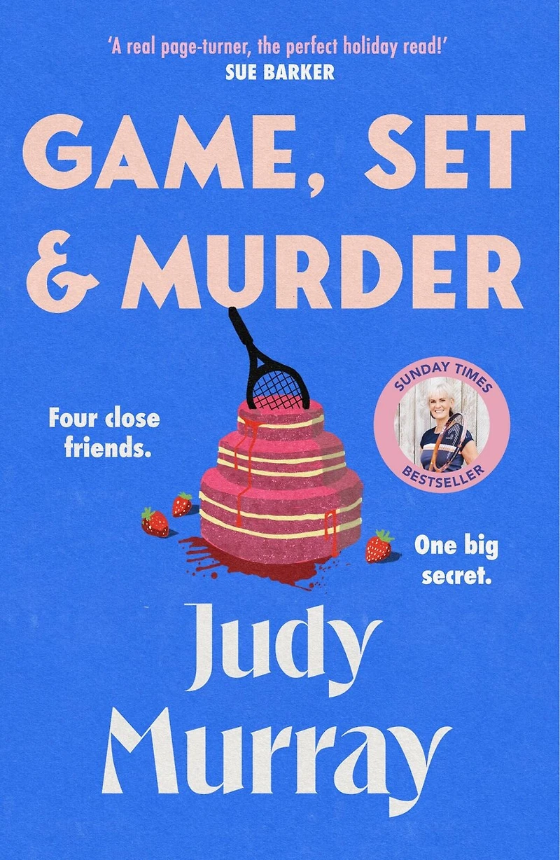 Game, Set & Murder: The deliciously gripping new cozy murder mystery you won’t be able to put down!