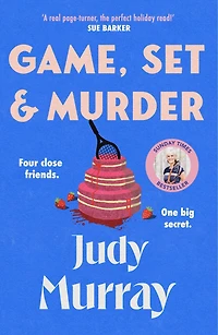 Game, Set & Murder: The deliciously gripping new cozy murder mystery you won’t be able to put down!