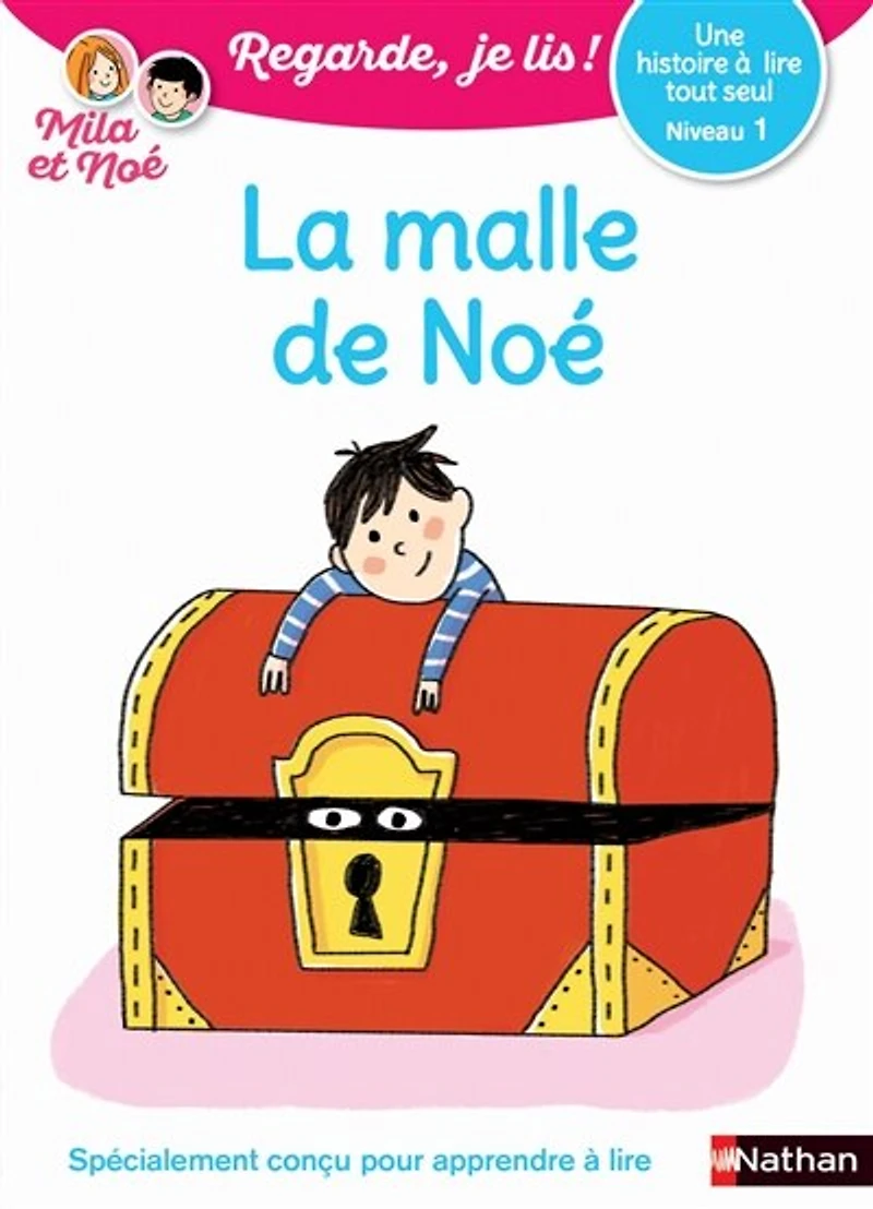 La malle de Noé: une histoire à lire tout seul, niveau 1