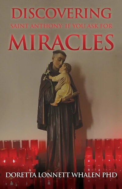 Discovering Saint Anthony: Prayers of a Catholic Community in Pittsburgh