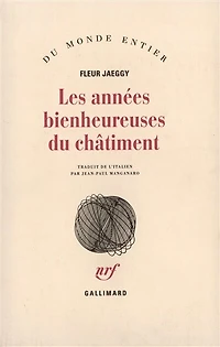 Les Années bienheureuses du châtiment