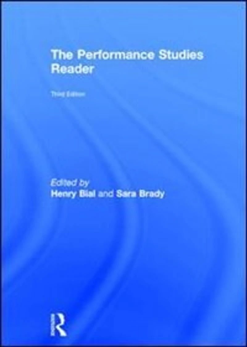 The Performance Studies Reader