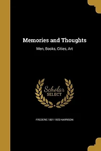 Memories and Thoughts