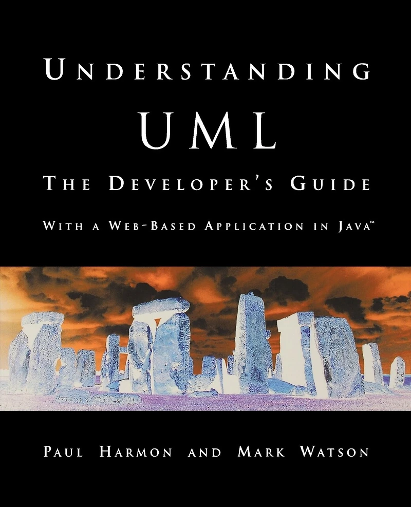 Understanding UML: The Developer's Guide