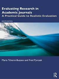 Evaluating Research Academic Journals: A Practical Guide to Realistic Evaluation