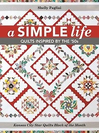 Simple Life: Quilts Inspired by the '50s