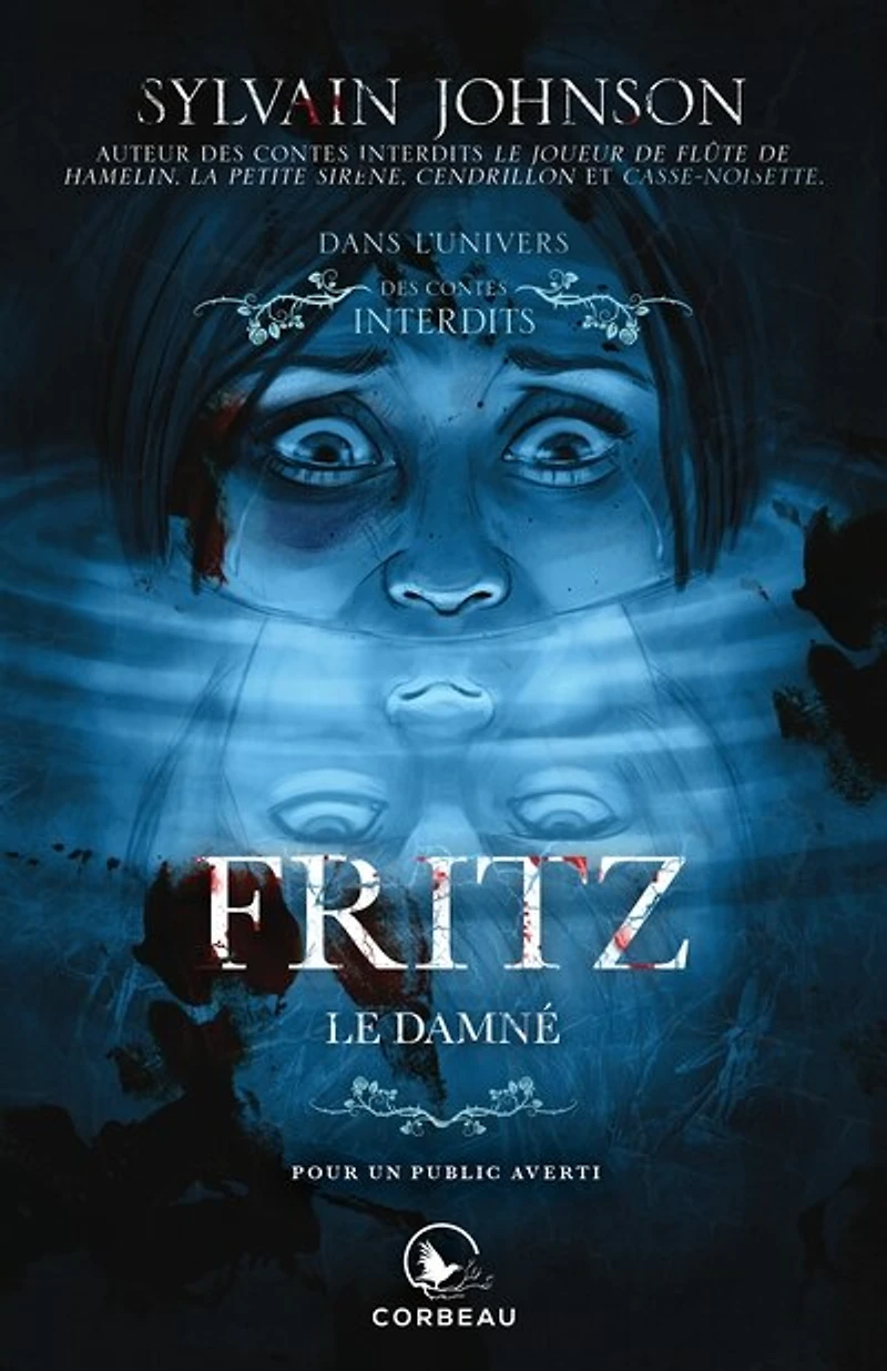 fritz le damné dans l'univers des contes interdits