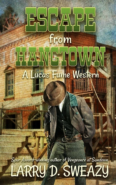 Escape From Hangtown