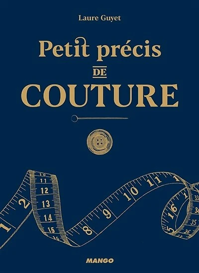 Petit précis de couture