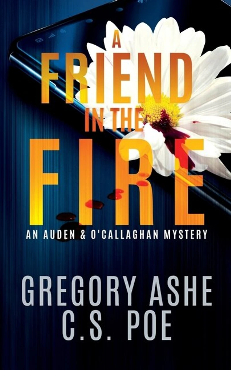 A Friend the Fire