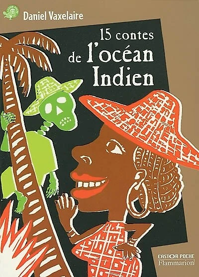 15 contes de l'océan Indien
