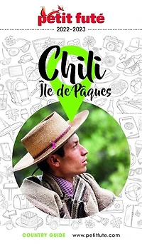 Chili, île de Pâques 2025-2026 Petit Futé: 2026-2027