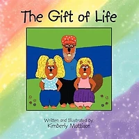 The Gift Of Life