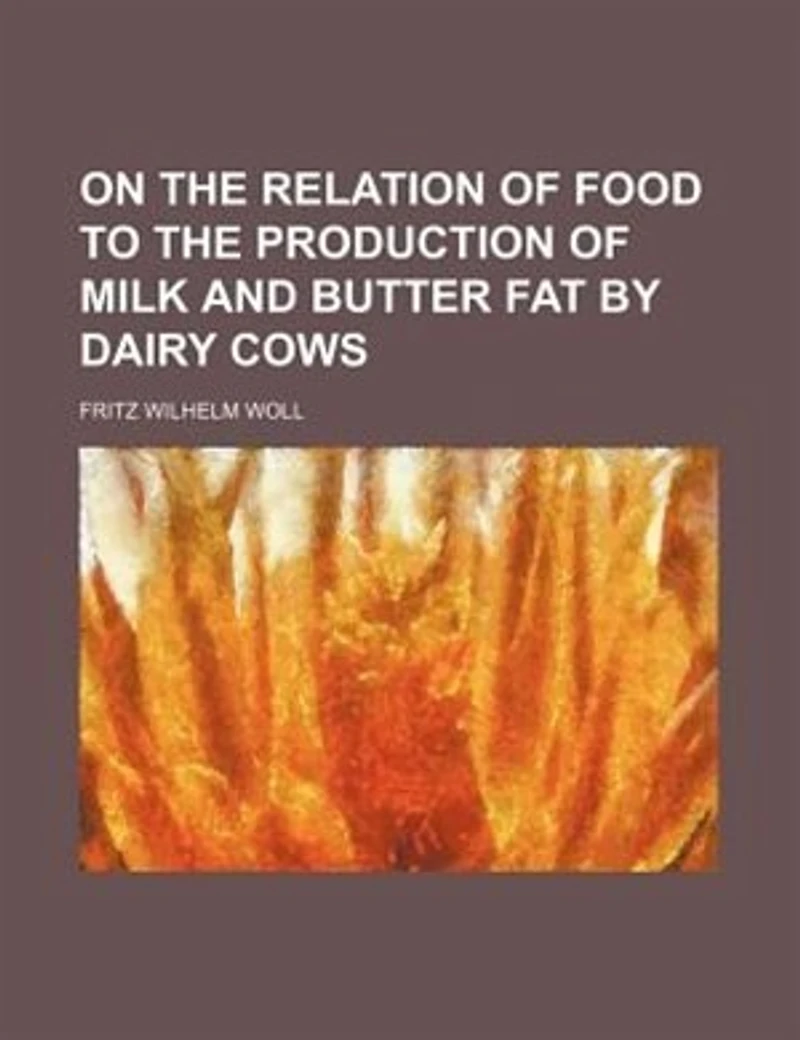 On the Relation of Food to Production Milk and Butter Fat by Dairy Cows
