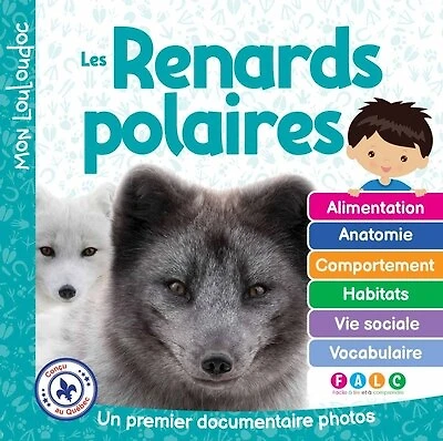Les renards polaires: Un premier documentaire photos