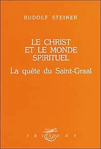 Christ et le monde spirituel