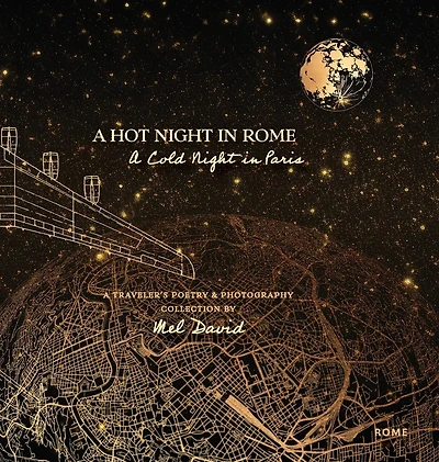 A Hot Night in Rome, a Cold Night in Paris