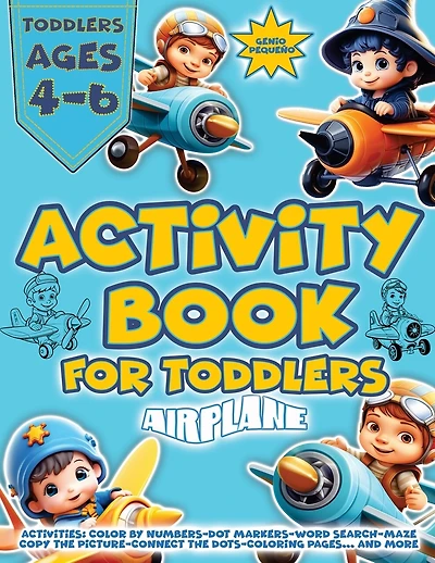 Activity Books for Kids Ages 3-5: Captivating Workbook for 3-5-Year-Olds - Packed with Mazes, Word Searches, Coloring Pages, Dot-to-Dot, and Copy-the-Picture Challenges