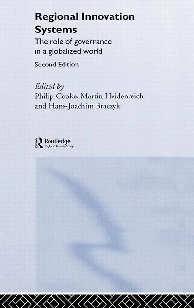 Regional Innovation Systems: The Role of Governances a Globalized World
