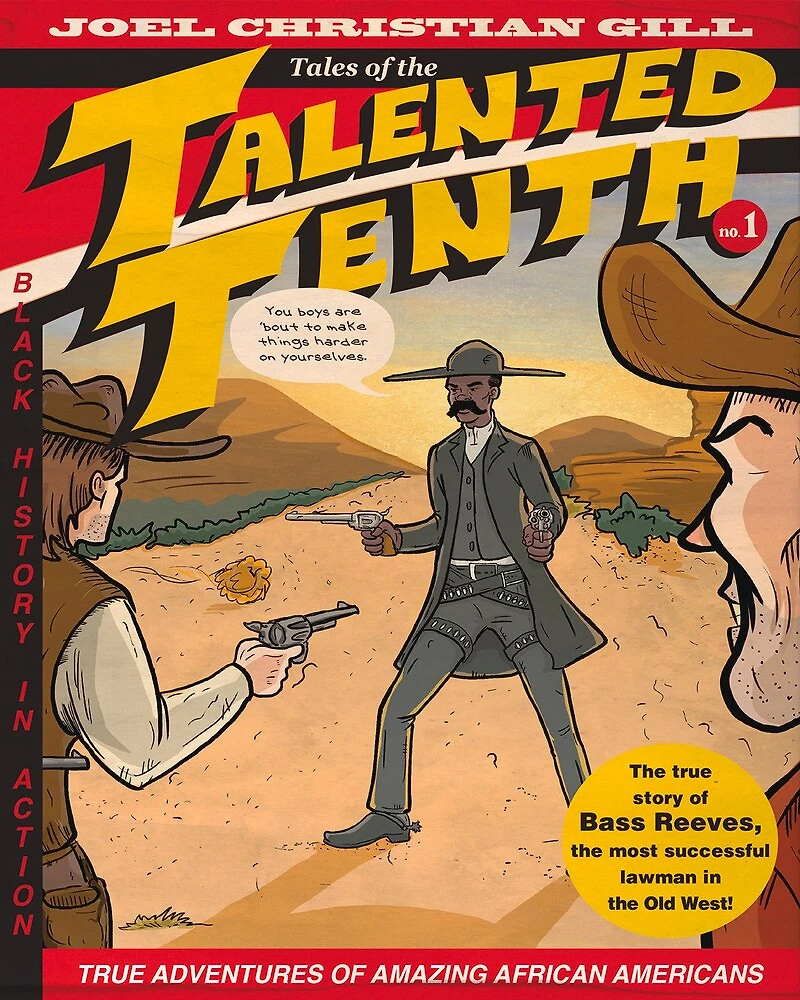 Bass Reeves: Tales Of The Talented Tenth, No. 1