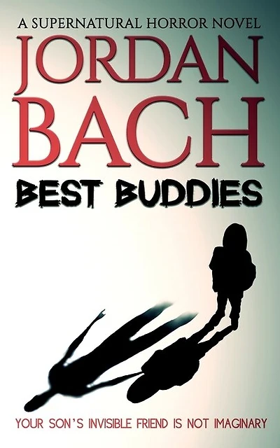 Best Buddies: A Supernatural Horror Novel