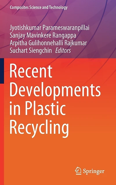 Recent Developments Plastic Recycling