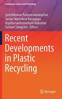Recent Developments Plastic Recycling
