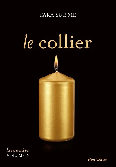 La soumise tome 5 Le collier