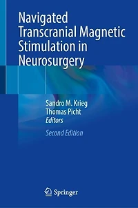 Navigated Transcranial Magnetic Stimulation Neurosurgery