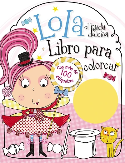 Lola el hada dulcita- Libro para colorear