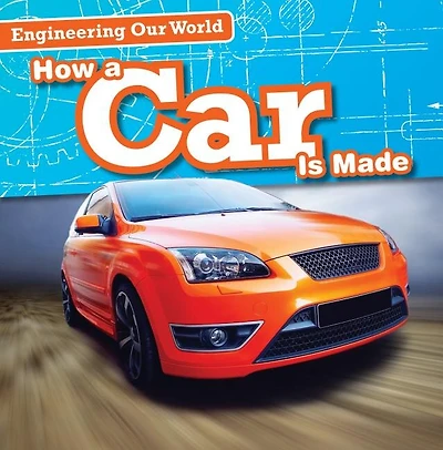 How a Car Is Made