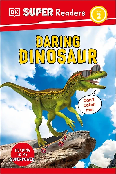 DK Super Readers Level 2 Daring Dinosaur