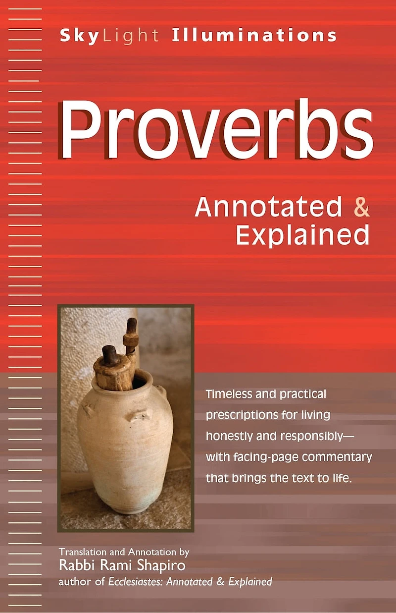 Proverbs: Annotated & Explained