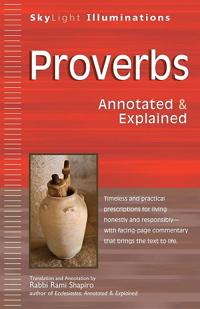 Proverbs: Annotated & Explained