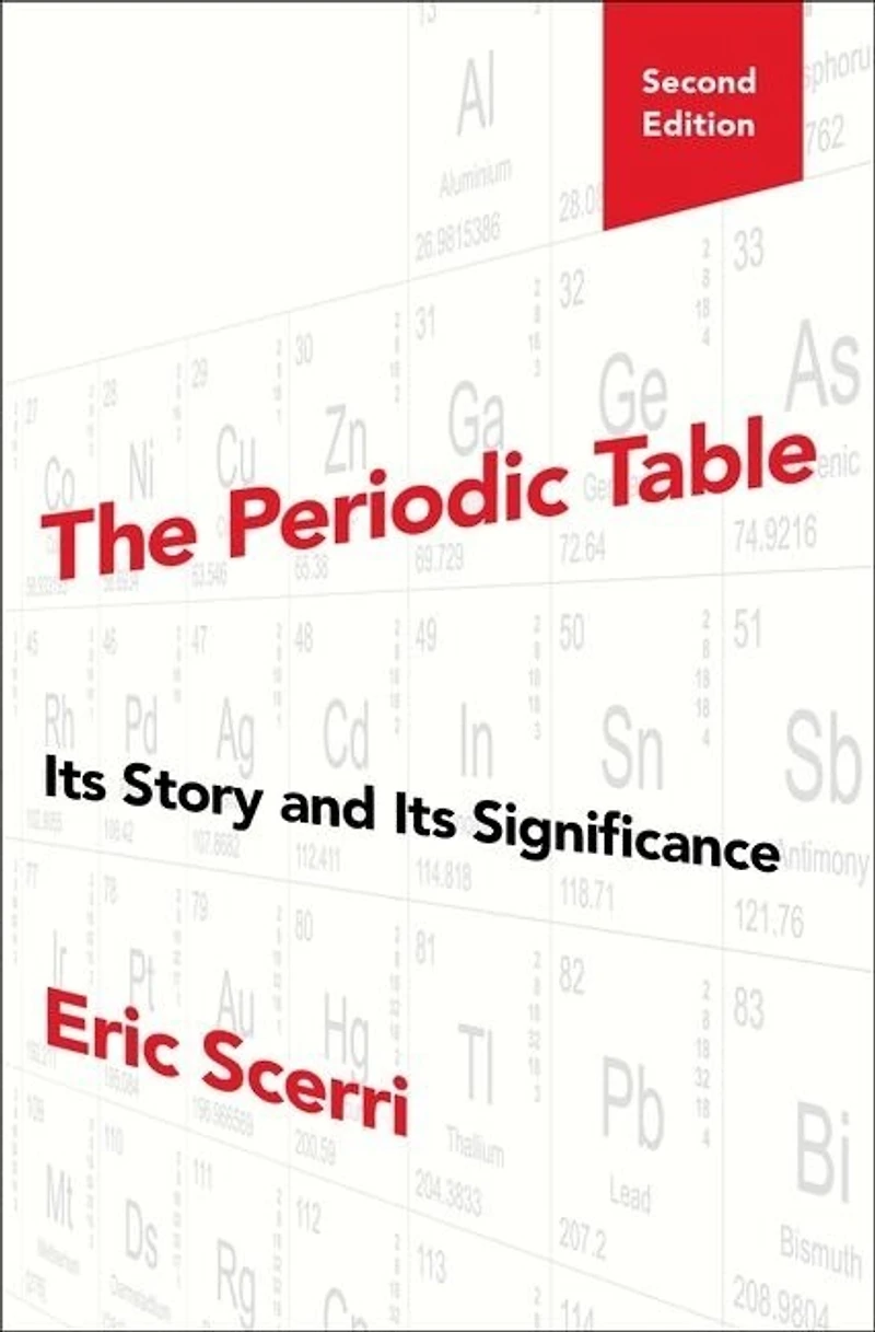 The Periodic Table: Its Story And Significance