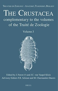 Treatise on Zoology - Anatomy, Taxonomy, Biology. The Crustacea, Volume 3