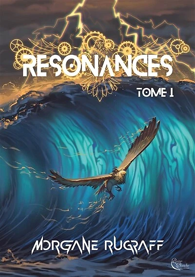 Résonances : Tome 1: Résonances, T1