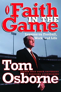 Faith the Game: Lessons on Football, Work, and Life