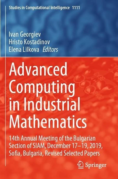 Advanced Computing in Industrial Mathematics: 14th Annual Meeting of the Bulgarian Section of SIAM, December 17-19, 2019, Sofia, Bulgaria, Revised Selected Papers