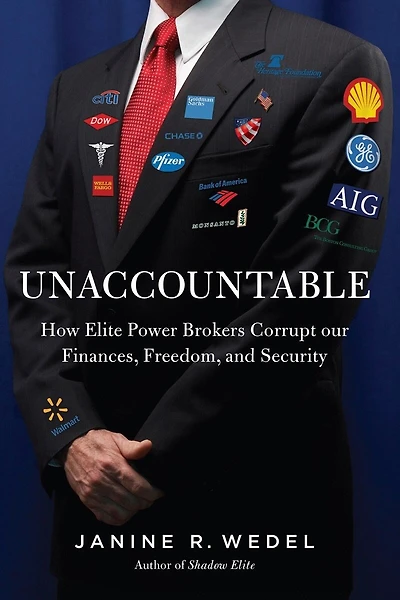 Unaccountable: How the Establishment Corrupted Our Finances, Freedom and Politics Created an Outsider Class