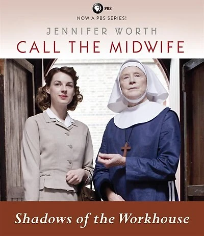 Call the Midwife: Shadows of Workhouse