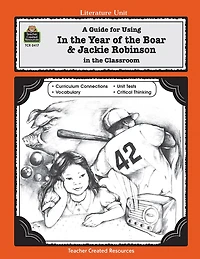 A Guide for Using in the Year of the Boar & Jackie Robinson in the Classroom