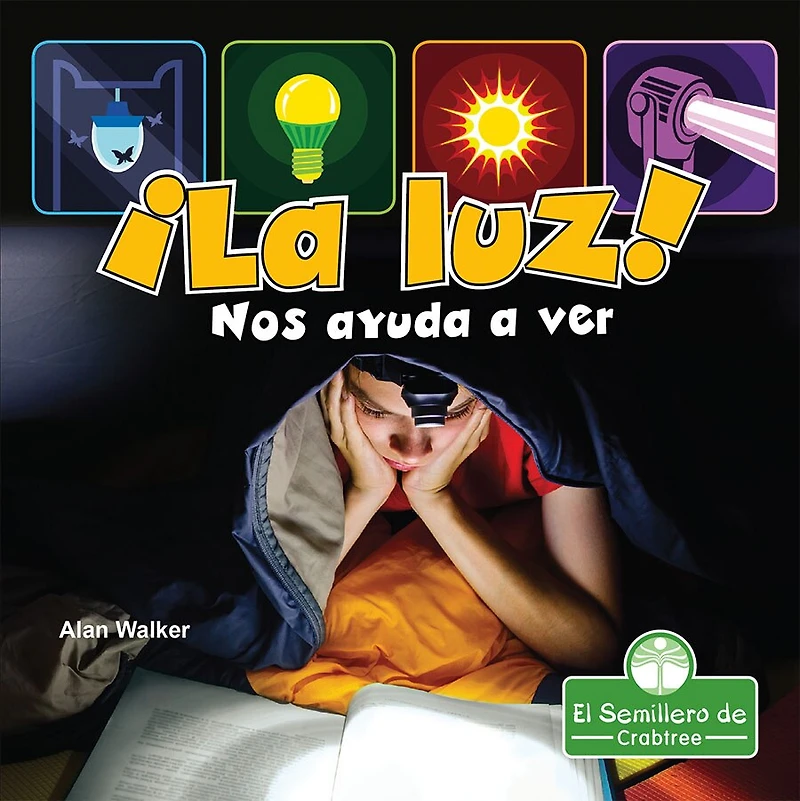 ¡La luz! Nos ayuda a ver (Light! It Helps Us See)