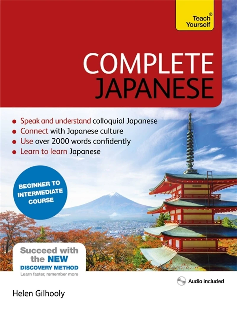 Complete Japanese Beginner To Intermediate Course: Learn To Read, Write, Speak And Understand A New Language