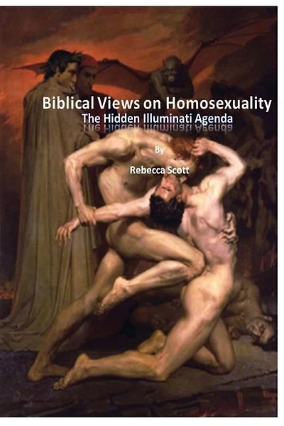 Biblical Views on Homosexuality: An Illuminati Agenda