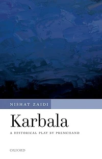 Karbala: A Historical Play by Premchand