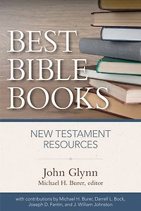 Best Bible Books: New Testament Resources