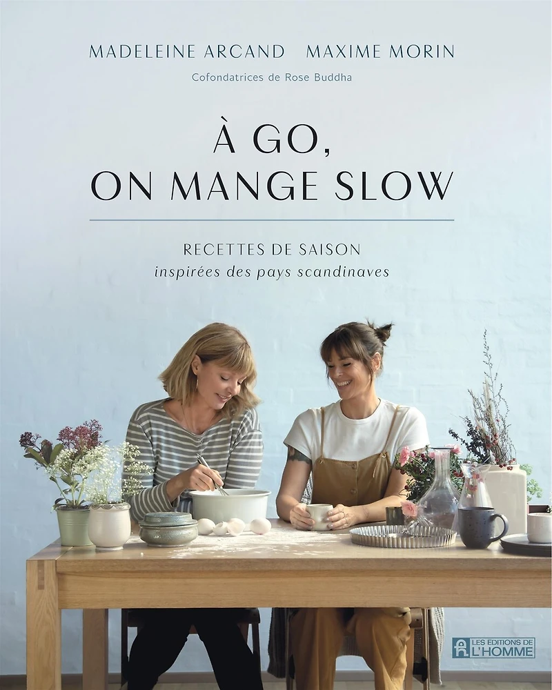 À go, on mange slow: recettes de saison inspirées des pays scandinaves