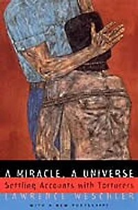 A Miracle, A Universe: Settling Accounts with Torturers